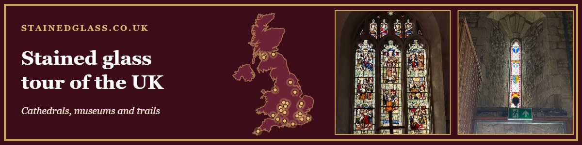 Stained glass tour of the UK: cathedrals, museums and trails